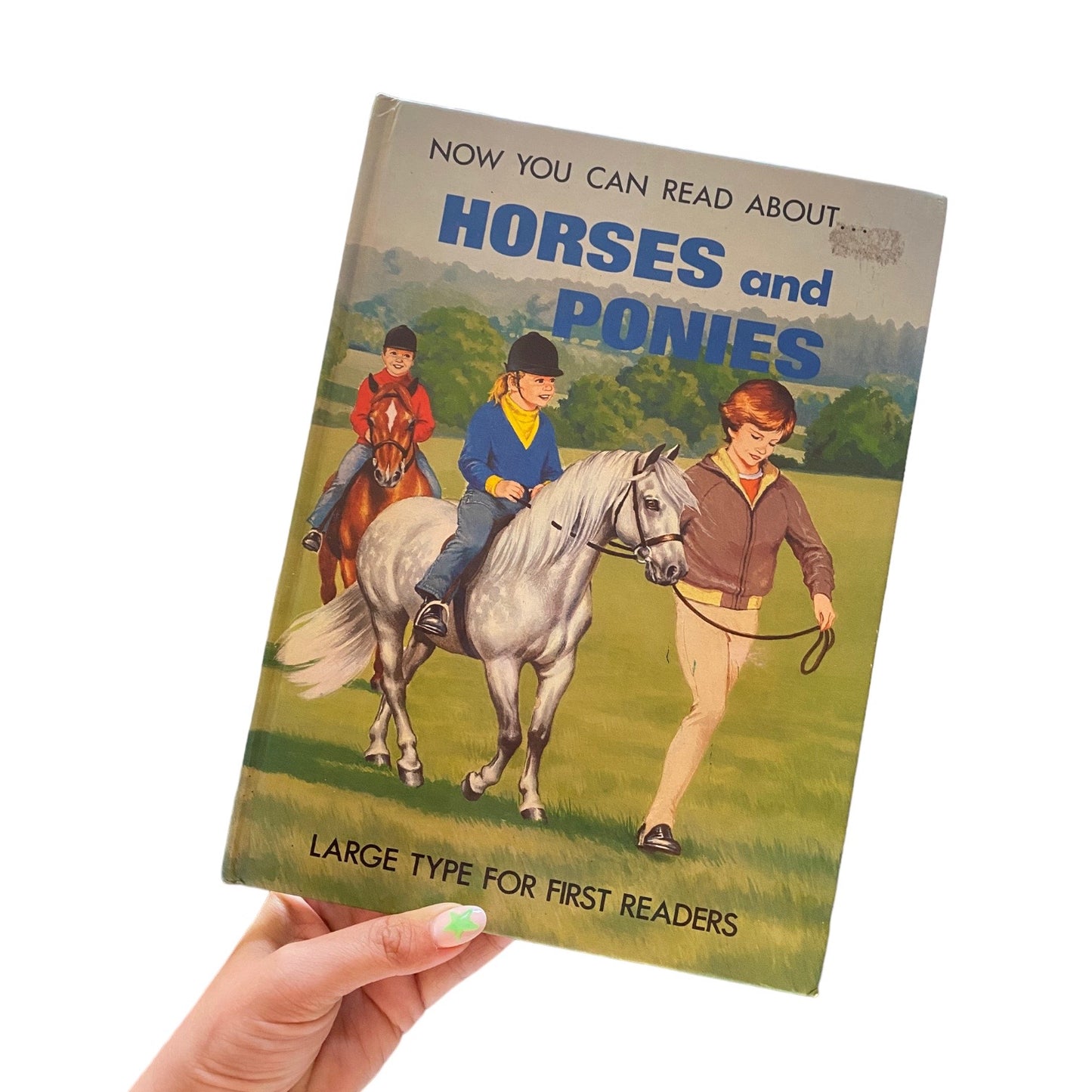 Vintage 1984 Horse and ponies hardback book